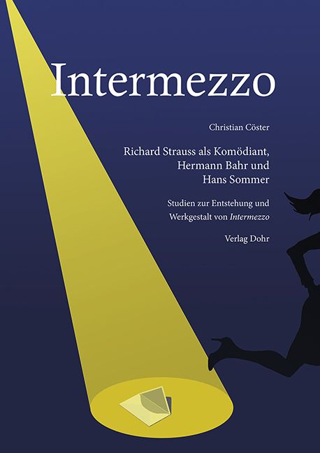 Produktbild: Intermezzo. Richard Strauss als Kom&ouml;diant, Hermann Bahr und Hans Sommer
