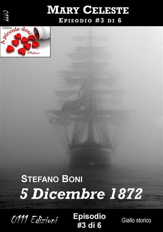 Produktbild: 5 Dicembre 1872 - Mary Celeste ep. #3