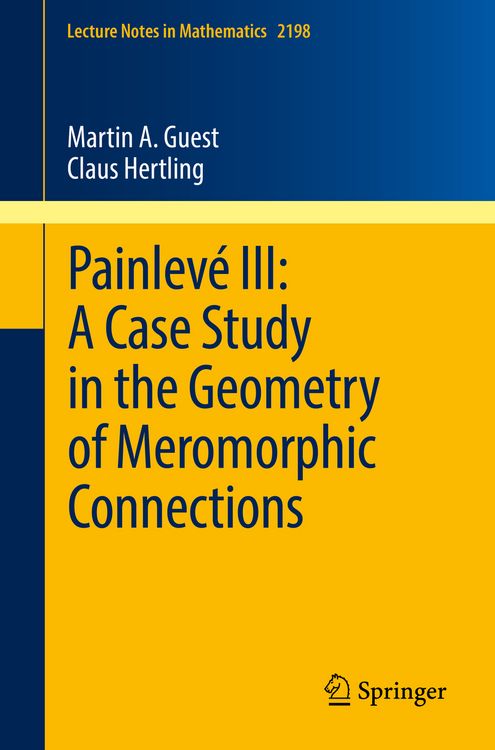 Produktbild: Painlev&eacute; III: A Case Study in the Geometry of Meromorphic Connections