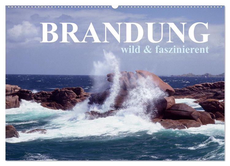 Produktbild: Brandung faszinierent und wild (Wandkalender 2026 DIN A2 quer), CALVENDO Monatskalender