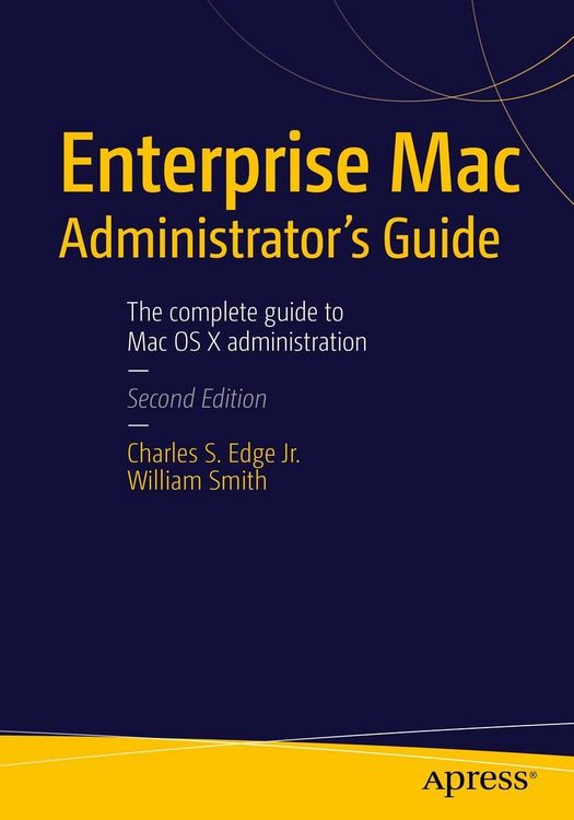 Produktbild: Enterprise Mac Administrators Guide