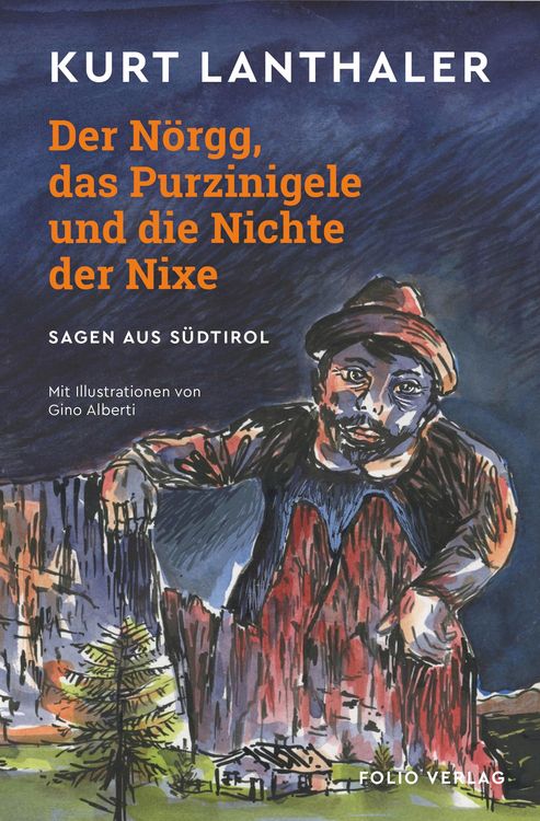 Produktbild: Der N&ouml;rgg, das Purzinigele und die Nichte der Nixe