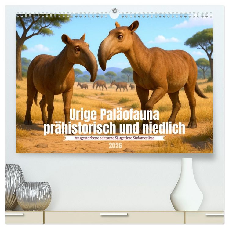 Produktbild: Urige Pal&auml;ofauna pr&auml;historisch und niedlich (hochwertiger Premium Wandkalender 2026 DIN A2 quer), Kunstdruck in Hochglanz