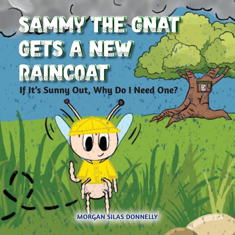 Produktbild: Sammy the Gnat Gets a New Raincoat