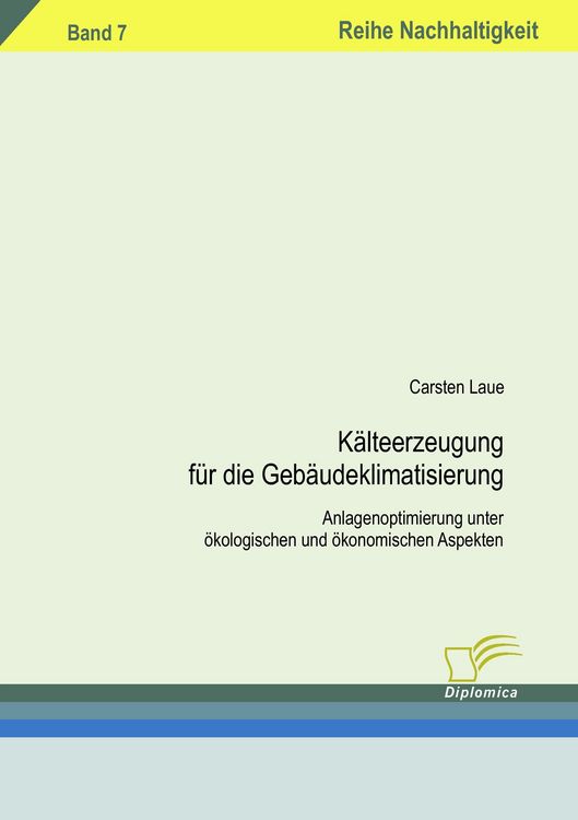 Produktbild: K&auml;lteerzeugung f&uuml;r die Geb&auml;udeklimatisierung