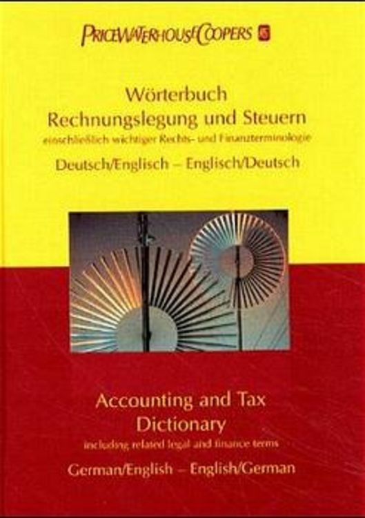 Produktbild: W&ouml;rterbuch Rechnungslegung und Steuern. Accounting and Tax Dictionary