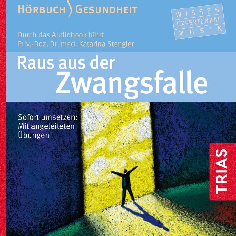 Produktbild: Raus aus der Zwangsfalle - Hörbuch