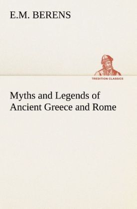 Produktbild: Myths and Legends of Ancient Greece and Rome