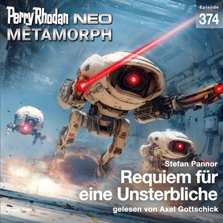 Produktbild: Perry Rhodan Neo 374: Requiem f&uuml;r eine Unsterbliche