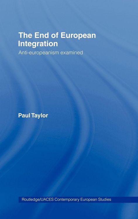 Produktbild: The End of European Integration