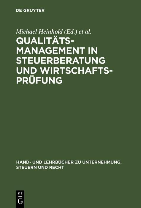 Produktbild: Qualit&auml;tsmanagement in Steuerberatung und Wirtschaftspr&uuml;fung