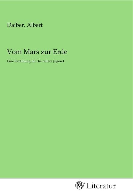 Produktbild: Vom Mars zur Erde