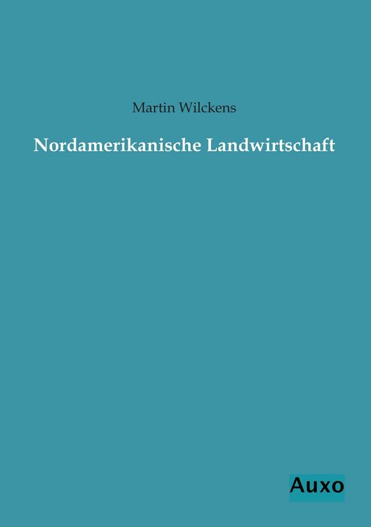 Produktbild: Nordamerikanische Landwirtschaft