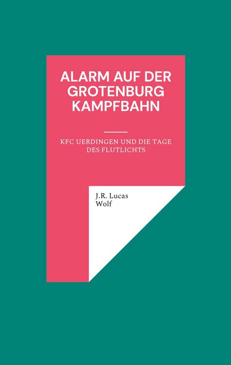 Produktbild: Alarm auf der Grotenburg Kampfbahn
