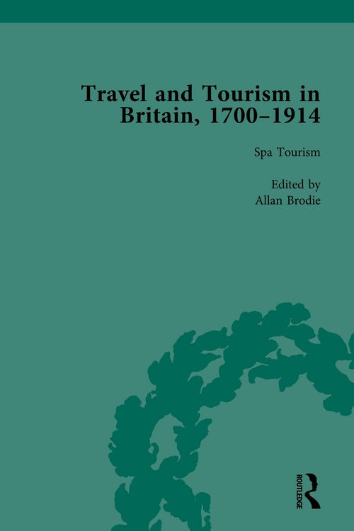 Produktbild: Travel and Tourism in Britain, 1700-1914 Vol 2