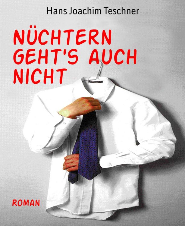 Produktbild: N&uuml;chtern geht's auch nicht