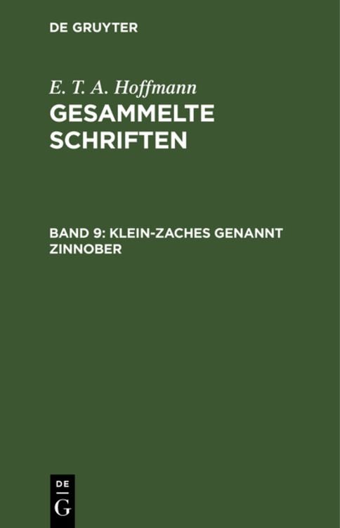 Produktbild: E. T. A. Hoffmann: Gesammelte Schriften / Klein-Zaches genannt Zinnober