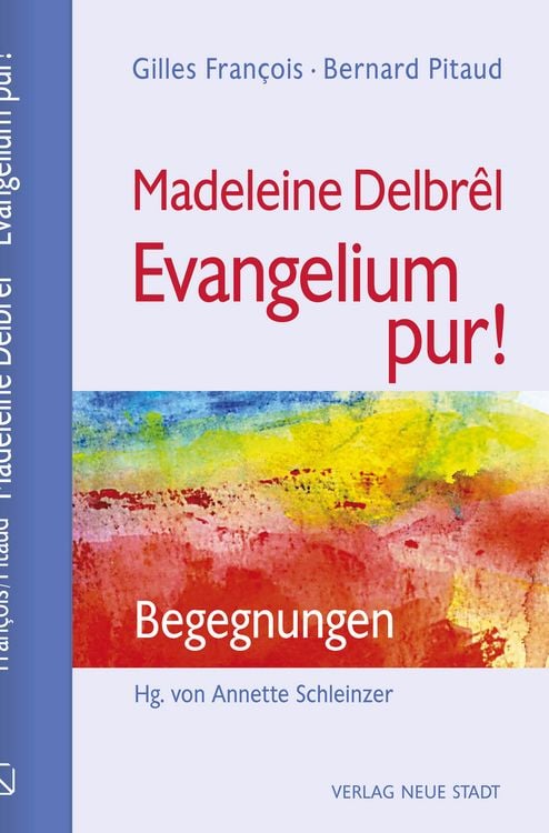 Produktbild: Madeleine Delbrêl - Evangelium pur!