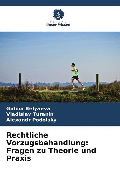 Produktbild: Rechtliche Vorzugsbehandlung: Fragen zu Theorie und Praxis