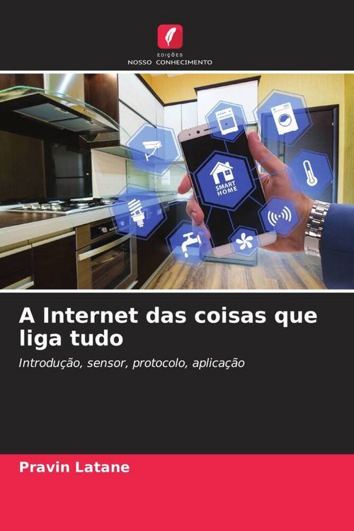 Produktbild: A Internet das coisas que liga tudo