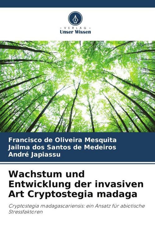 Produktbild: Wachstum und Entwicklung der invasiven Art Cryptostegia madaga