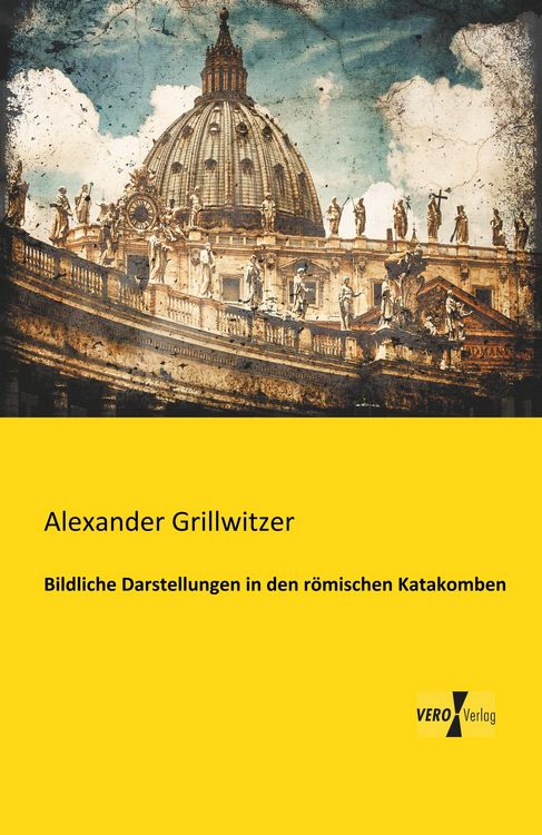 Produktbild: Bildliche Darstellungen in den r&ouml;mischen Katakomben
