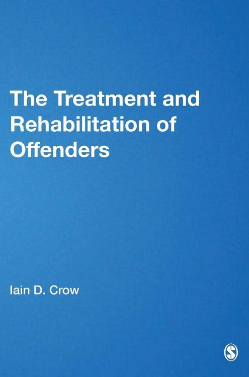 Produktbild: The Treatment and Rehabilitation of Offenders