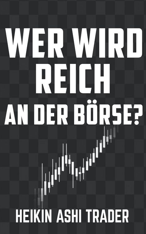 Produktbild: Wer wird reich an der B&ouml;rse?