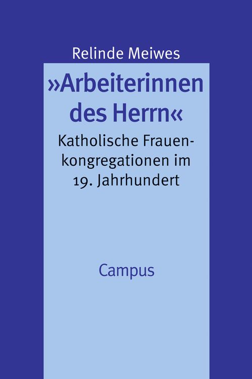Produktbild: &raquo;Arbeiterinnen des Herrn&laquo;