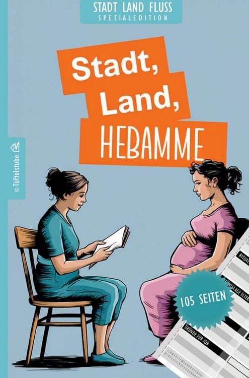 Produktbild: Stadt, Land, Hebamme - 105 Seiten - Stadt-Land-Fluss-Spezialedition f&uuml;r Hebammen