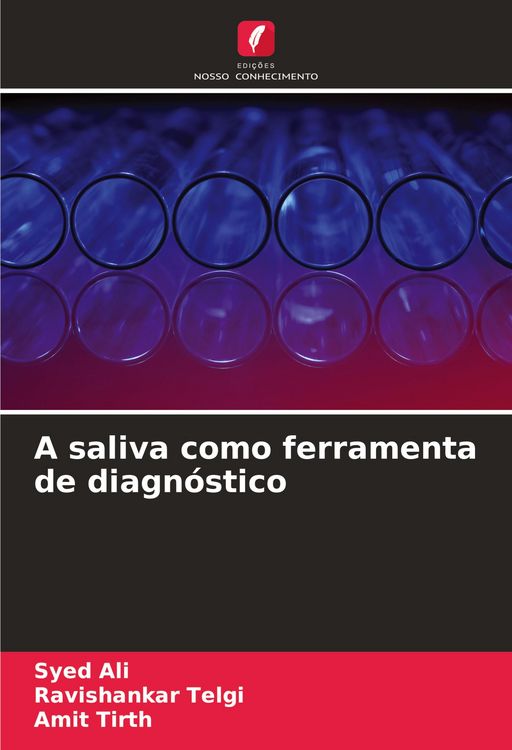 Produktbild: A saliva como ferramenta de diagn&oacute;stico