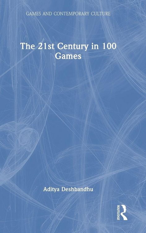 Produktbild: The 21st Century in 100 Games