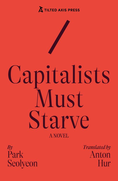 Produktbild: Capitalists Must Starve