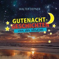 Produktbild: Gutenachtgeschichten von der Nordsee