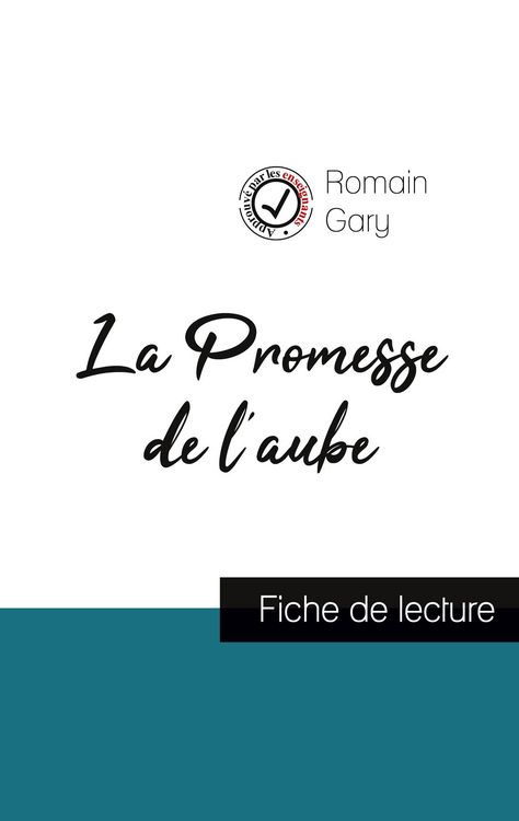 Produktbild: La Promesse de l'aube de Romain Gary (fiche de lecture et analyse compl&egrave;te de l'oeuvre)