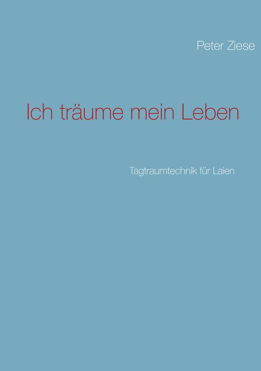 Produktbild: Ich tr&auml;ume mein Leben