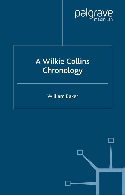 Produktbild: A Wilkie Collins Chronology