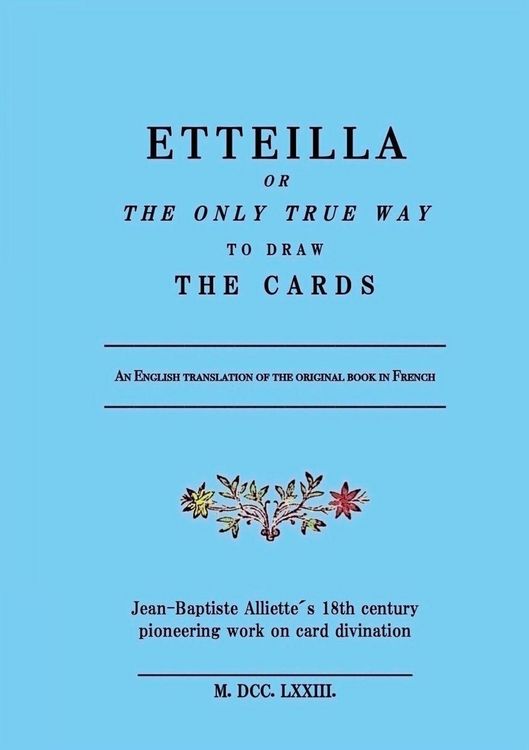 Produktbild: Etteilla, or the only true way to draw the cards