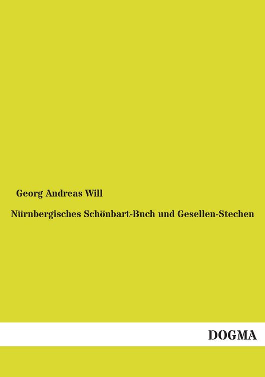 Produktbild: N&uuml;rnbergisches Sch&ouml;nbart-Buch und Gesellen-Stechen
