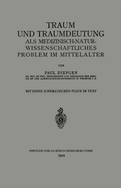 Produktbild: Traum und Traumdeutung als Medizinisch-Naturwissenschaftliches Problem im Mittelalter