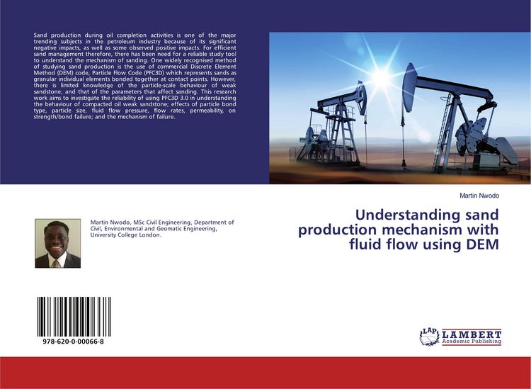 Produktbild: Understanding sand production mechanism with fluid flow using DEM