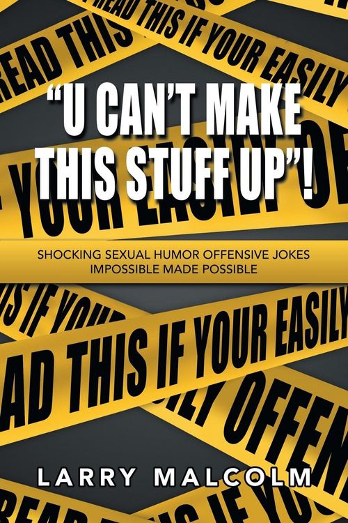 Produktbild: "U Can't Make This Stuff Up"!