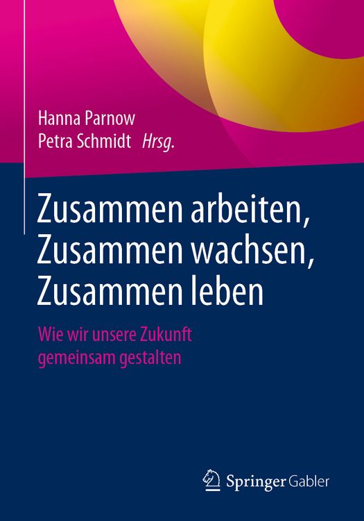 Produktbild: Zusammen arbeiten, Zusammen wachsen, Zusammen leben