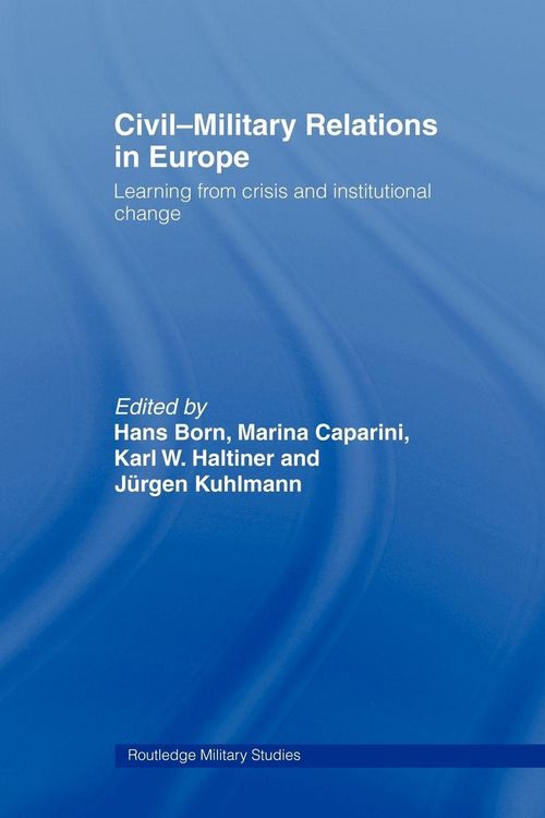 Produktbild: Civil-Military Relations in Europe