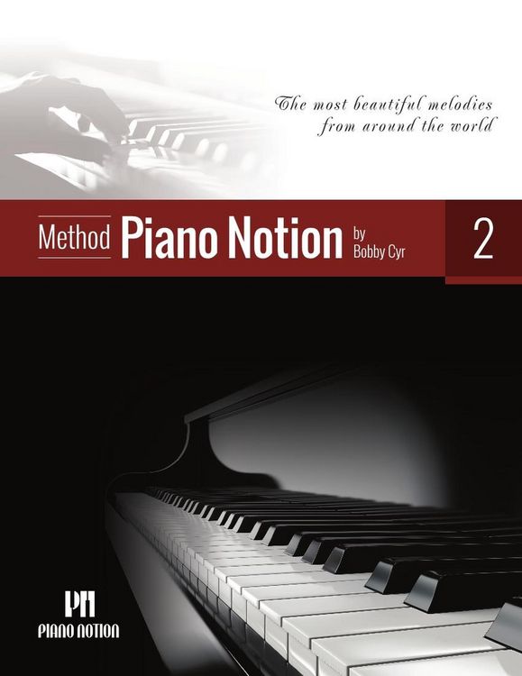 Produktbild: Piano Notion Method 2 (The Most Beautiful Melodies from Around the World)