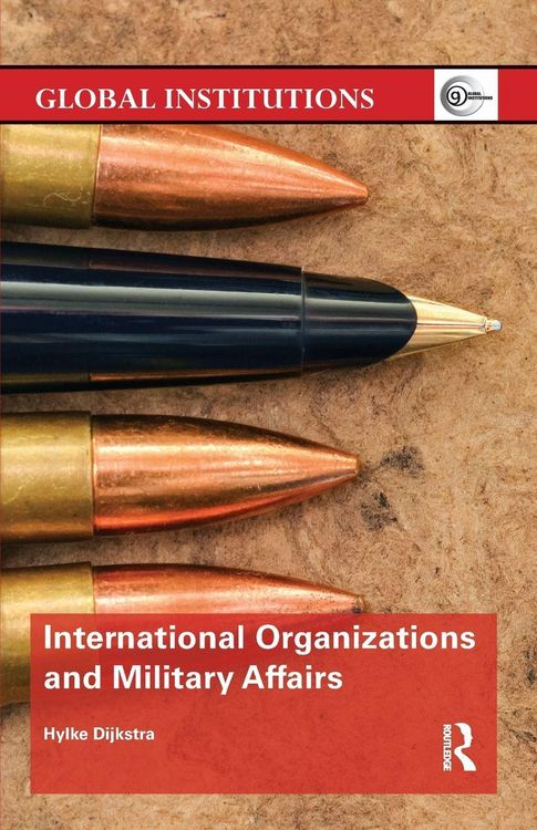 Produktbild: International Organizations and Military Affairs