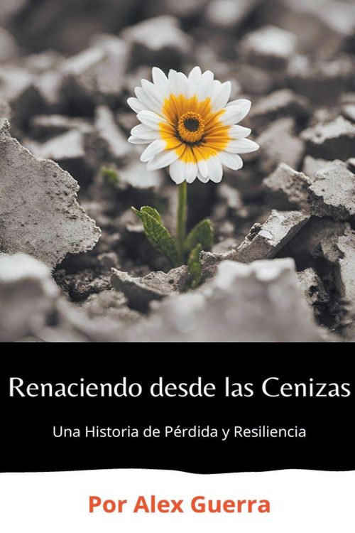 Produktbild: Renaciendo desde las Cenizas