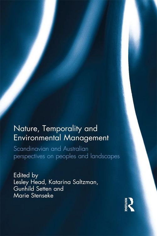 Produktbild: Nature, Temporality and Environmental Management