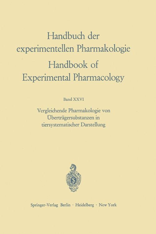 Produktbild: Vergleichende Pharmakologie von &Uuml;bertr&auml;gersubstanzen in tiersystematischer Darstellung