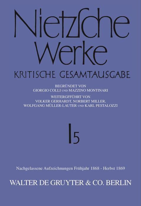 Produktbild: Nachgelassene Aufzeichnungen. Fr&uuml;hjahr 1868 - Herbst 1869